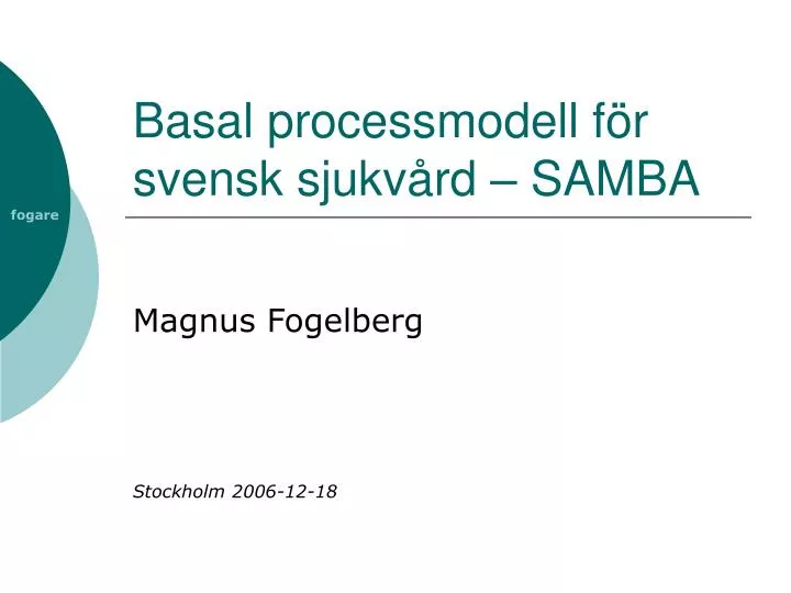 basal processmodell f r svensk sjukv rd samba