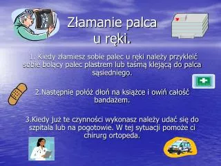 z amanie palca u r ki