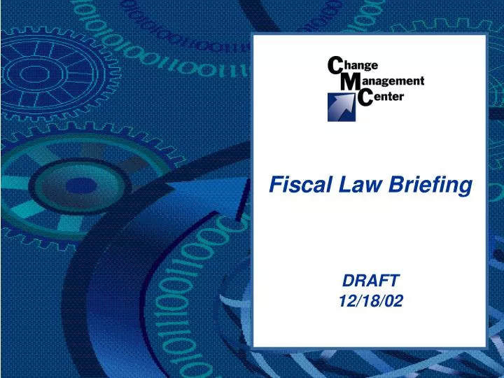 fiscal law briefing
