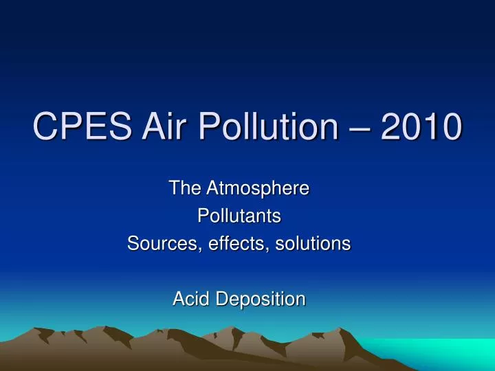 cpes air pollution 2010