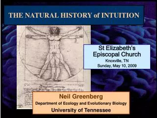 Neil Greenberg Department of Ecology and Evolutionary Biology University of Tennessee
