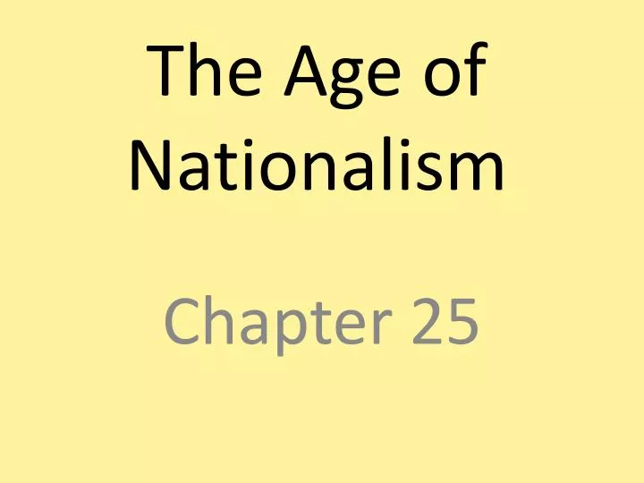 the age of nationalism
