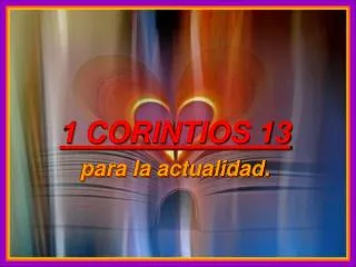 1 corintios 13 para la actualidad
