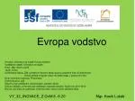 Evropa vodstvo - slide 1