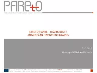 pareto hanke osaprojekti j rvenp n hyvinvointikampus