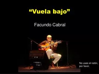 vuela bajo