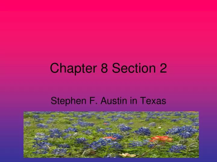 chapter 8 section 2