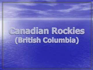 Canadian Rockies (British Columbia)