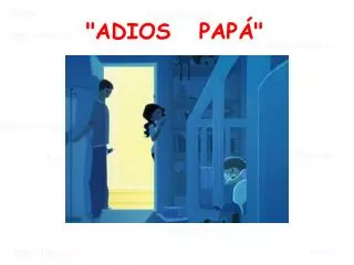 adios pap