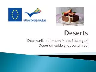 deserts