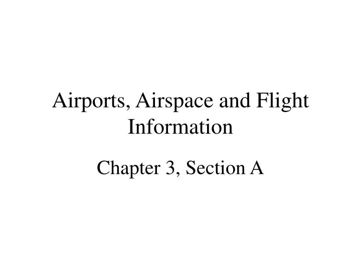 airports airspace and flight information
