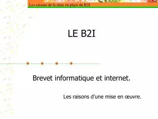 le b2i