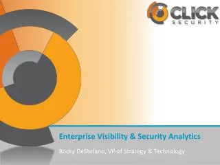 Enterprise Visibility &amp; Security Analytics