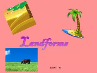 Landforms