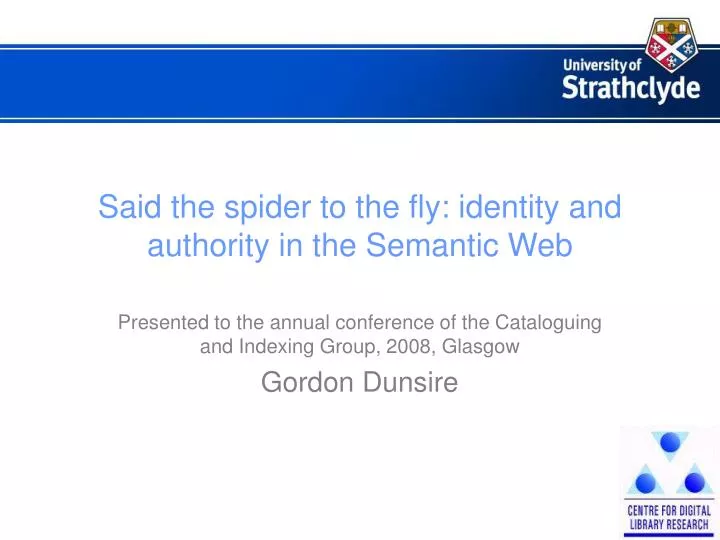 said the spider to the fly identity and authority in the semantic web