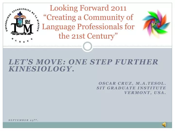 looking forward 2011 creating a community of language professionals for the 21st century