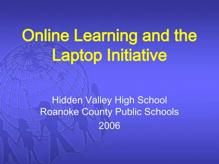 online learning and the laptop initiative