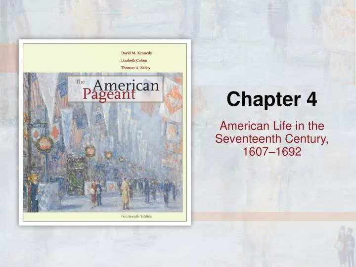 american life in the seventeenth century 1607 1692