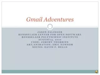 Gmail Adventures