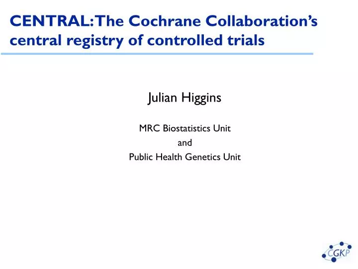 central the cochrane collaboration s central registry of controlled trials