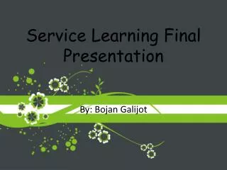 Service Learning Final Presentation