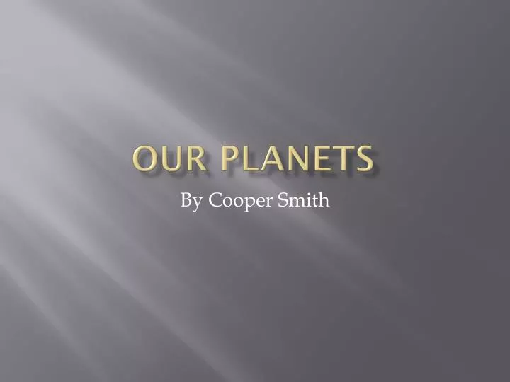 our planets