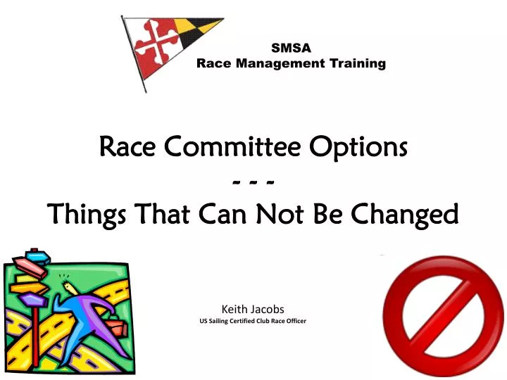 race committee options things that can not be changed