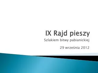 ix rajd pieszy