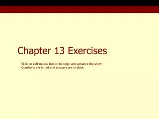 Chapter 13 Exercises