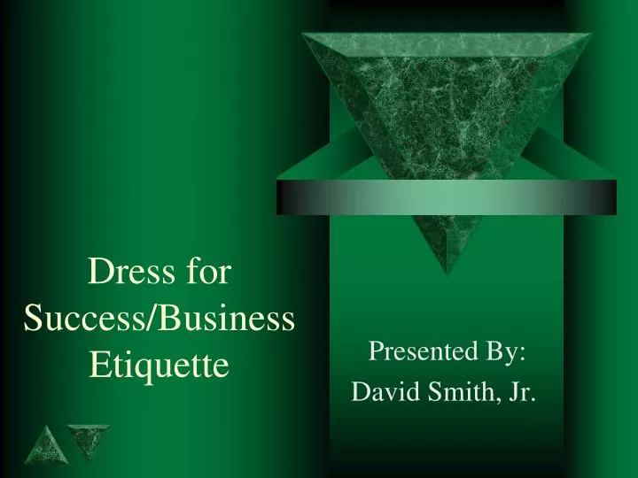 dress for success business etiquette