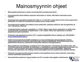 mainosmyynnin ohjeet