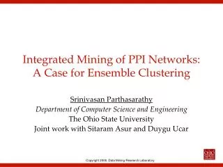Integrated Mining of PPI Networks: A Case for Ensemble Clustering