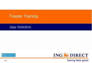 Triaster Training