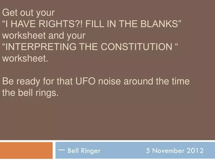 bell ringer 5 november 2012