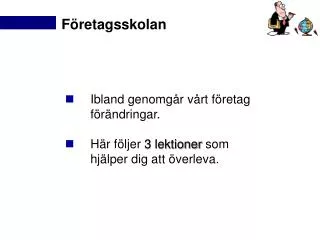 f retagsskolan