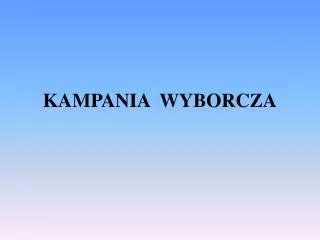 kampania wyborcza