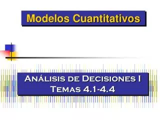 an lisis de decisiones i temas 4 1 4 4