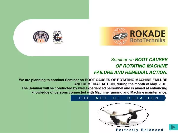 seminar on root causes of rotating machine failure and remedial action