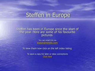 Steffen in Europe