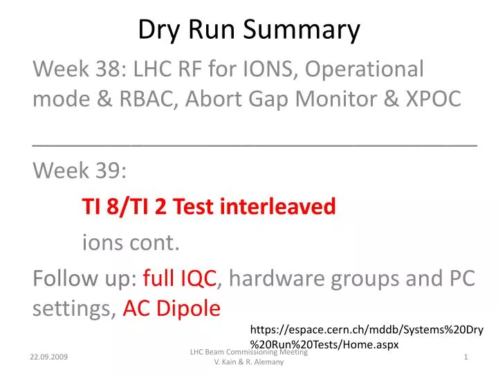 dry run summary