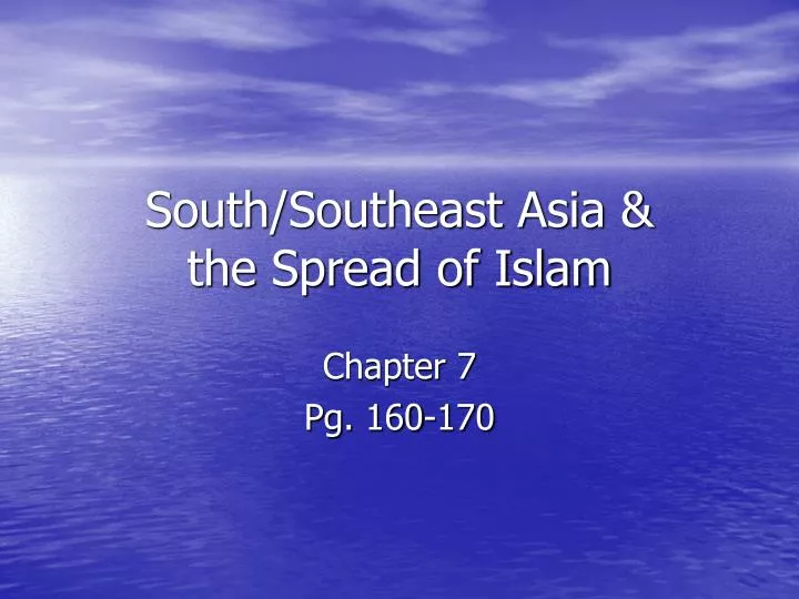 south southeast asia the spread of islam