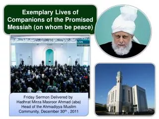 Exemplary Lives of Companions of the Promised Messiah (on whom be peace)