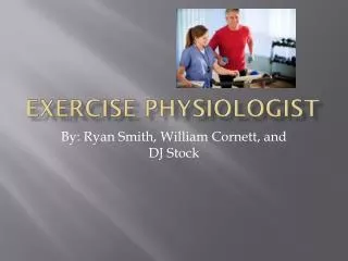 Exercise Physiologist