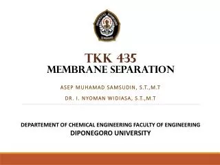 TKK 435 MEMBRANE SEPARATION