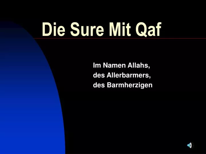 die sure mit qaf