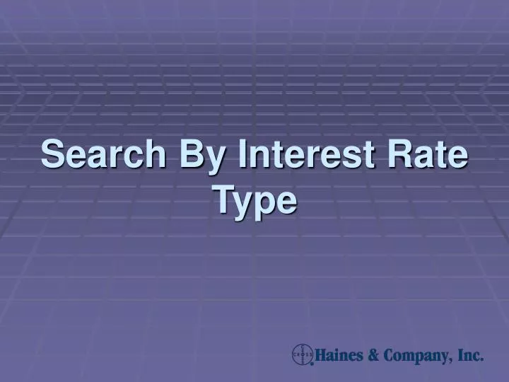 search by interest rate type