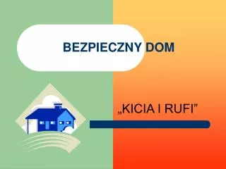 bezpieczny dom