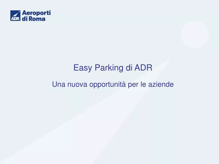 easy parking di adr