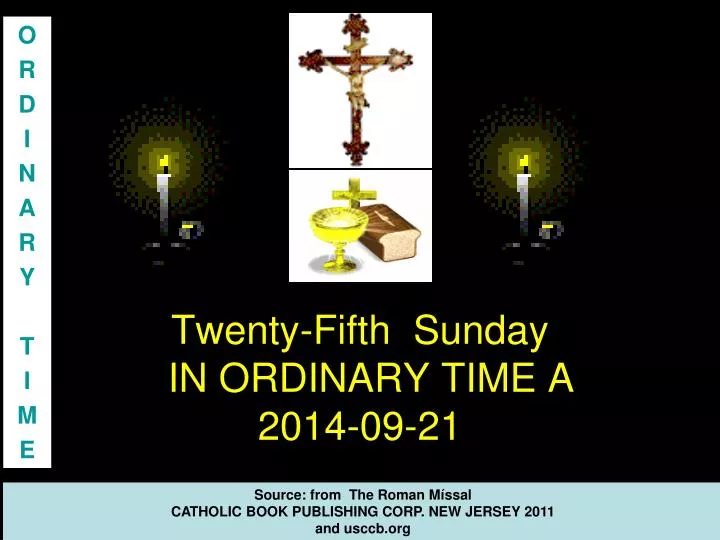 twenty fifth sunday in ordinary time a 2014 09 21