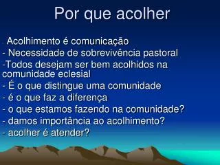 por que acolher